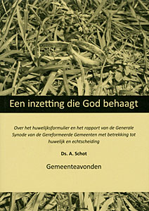 Een inzetting die God behaagt