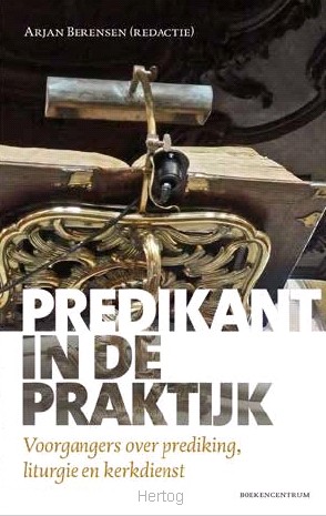 Predikant in de praktijk