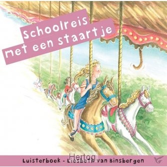 Schoolreis met een staartje - cd