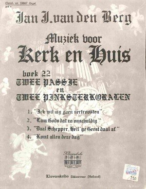 Muziek voor kerk en huis - deel 22: Twee passie en twee pinksterkoralen - Tweedehands Klavar