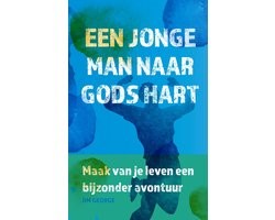 Een jonge man naar Gods hart